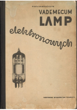 Vademecum Lamp elektronowych I wydanie
