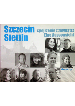 Szczecin Spojrzenie z zewnątrz