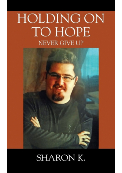 Holding On To Hope