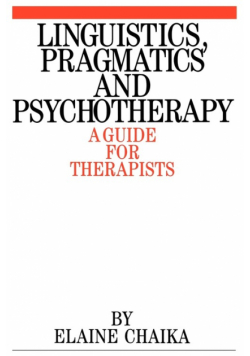 Linguistics Pragmatics and Psychotherapy
