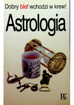 Astrologia dobry blef wchodzi w krew