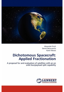 Dichotomous Spacecraft