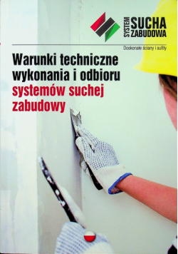 Warunki techniczne wykonania i odbioru systemów suchej zabudowy