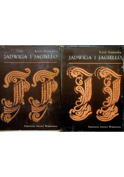 Jadwiga i Jagiełło tom 1 do 4