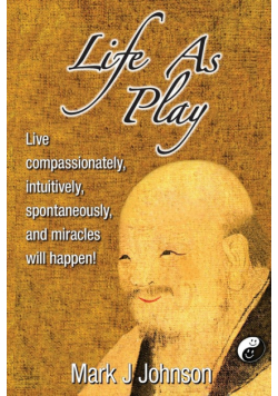 Life As Play