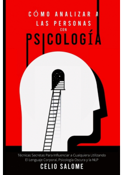 Cómo Analizar a las Personas con Psicología