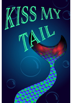 Mermaid Notebook - Kiss My Tail