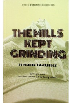 Smallridge the mills kept grinding
