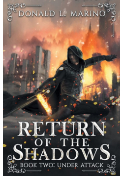 Return of the Shadows Book Two
