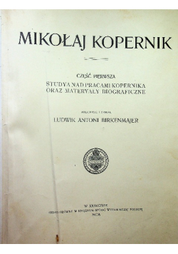Mikołaj Kopernik część pierwsza 1900 r.