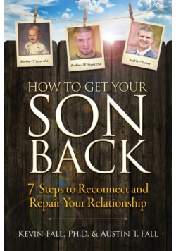 How to Get Your Son Back