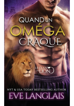 Quand Un Oméga Craque
