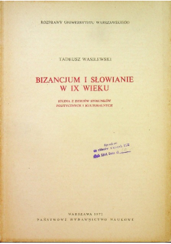 Biznacjum i Słowianie w IX wieku