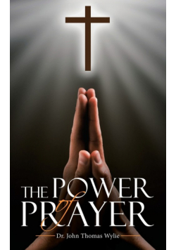 The Power of Prayer