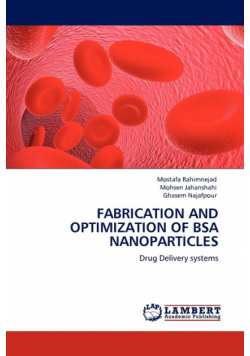 Fabrication and Optimization of BSA Nanoparticles