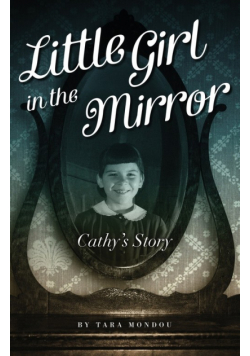 Little Girl in the Mirror