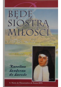 Będę siostra miłości
