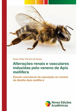 Alterações renais e vasculares induzidas pelo veneno de Apis mellifera