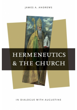 Hermeneutics and the Church