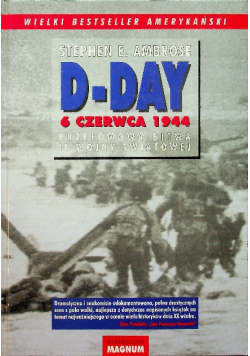 D Day 6 czerwca 1944 przełomowa bitwa II