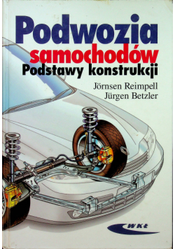 Podwozia samochodów Podstawy konstrukcji