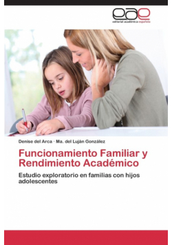 Funcionamiento Familiar y Rendimiento Academico