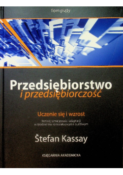 Przedsiębiorstwo i przedsiębiorczość Tom 5