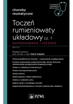 Toczeń rumieniowaty układowy Część 1 Rozpoznawanie i leczenie