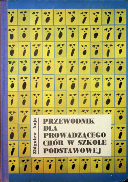 Przewodnik dla prowadzącego chór w szkole podstawowej
