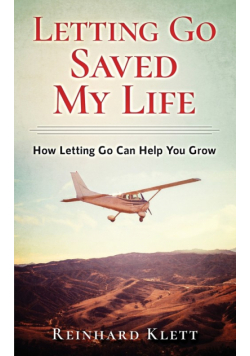 Letting Go Saved My Life