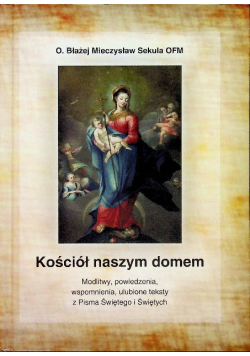 Kościół naszym domem