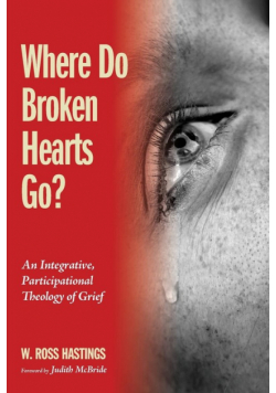 Where Do Broken Hearts Go?