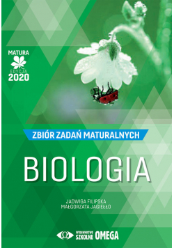 Biologia Matura 2020 Zbiór zadań maturalnych