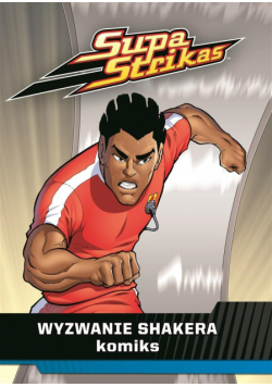 Supa Strikas 2 Wyzwanie Shakera