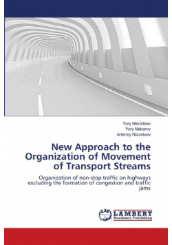 New Approach to the Organization of Movement of Transport Streams