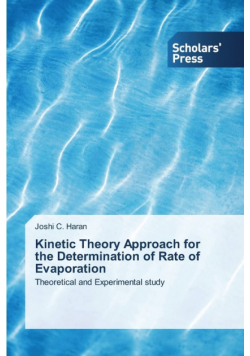 Kinetic Theory Approach for the Determination of Rate of Evaporation