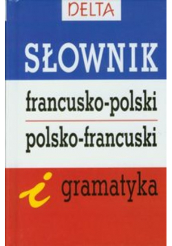 Słownik francusko polski  polsko francuski i gramatyka NOWA