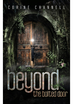 Beyond The Bolted Door