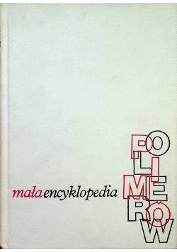 Mała encyklopedia polimerów