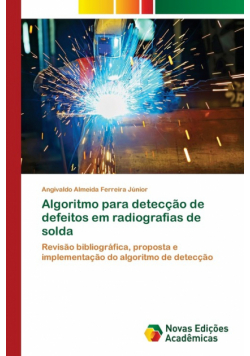 Algoritmo para detecção de defeitos em radiografias de solda