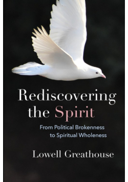 Rediscovering the Spirit