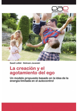 La creación y el agotamiento del ego
