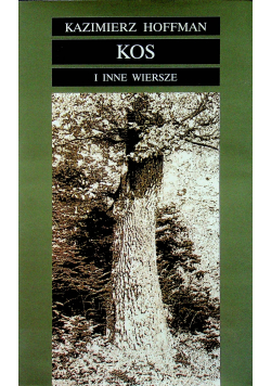 Kos i inne wiersze