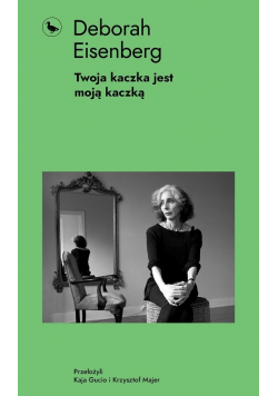 Twoja kaczka jest moją kaczką