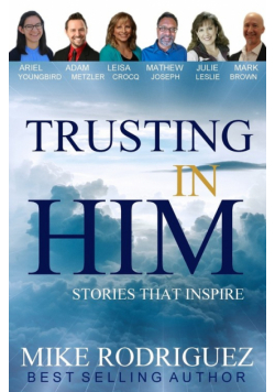 Trusting in Him