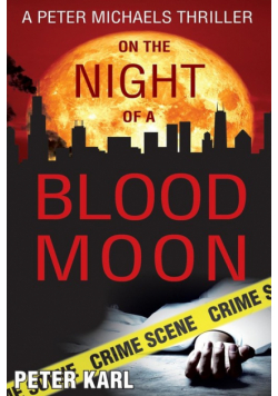 On the Night of a Blood Moon