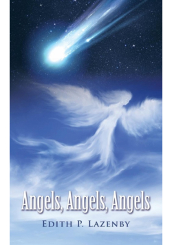 Angels, Angels, Angels