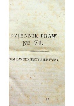 Dziennik praw tom dwudziesty pierwszy nr 71 do 73 1838 r.