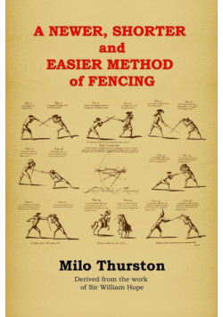 A Newer, Shorter and Easier Method of Fencing