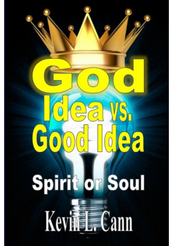 God Idea vs. Good Idea